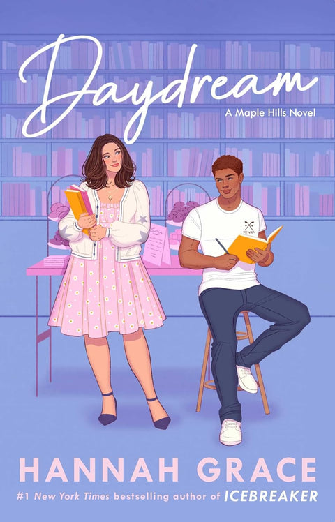 Daydream (Maple Hills, #3) by Hannah Grace (Hardback)