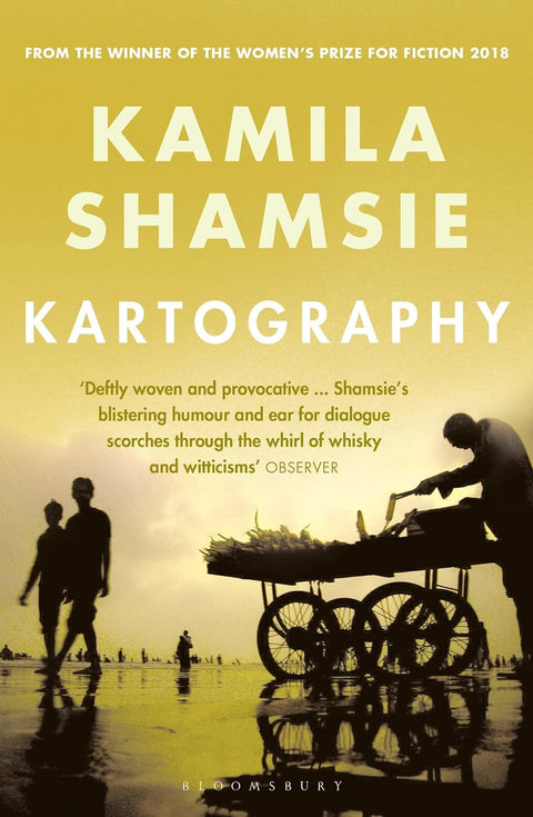 Kartography Novel by Kamila Shamsie